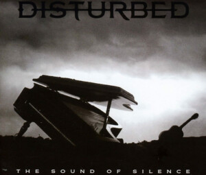 Sound of Silence von Disturbed (Album "Immortalized")